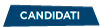 Candidati